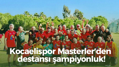 Kocaelispor Masterler’den destansı şampiyonluk!