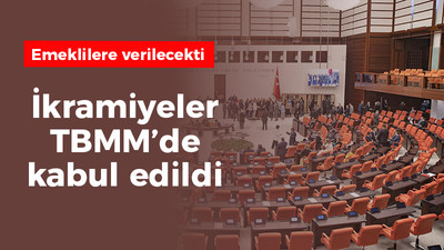 Emeklilere bir defaya mahsus verilecek ikramiye TBMM'den geçti