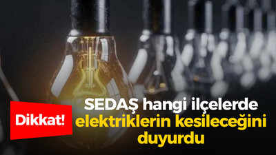 26 Ekim'de hangi ilçelerde elektrikler kesilecek?