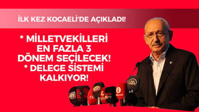 Milletvekilleri en fazla 3 dönem seçilecek. Delege sistemi kalkıyor!