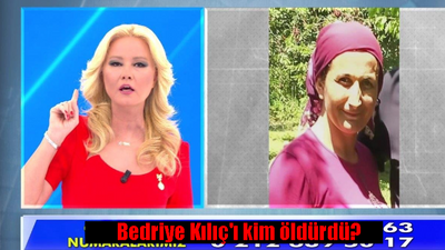 Müge Anlı Bedriye Kılıç bulundu mu? Bedriye Kılıç'ı kim öldürdü?