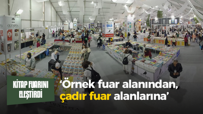 ‘Örnek fuar alanından, çadır fuar alanlarına’