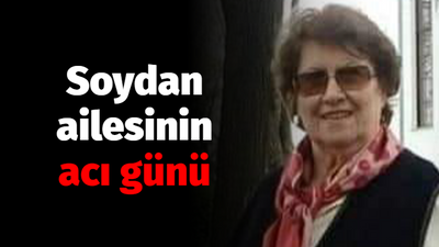 Soydan ailesinin acı günü