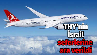 THY'nin İsrail seferlerine ara verildi