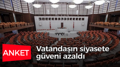 Vatandaşın siyasete güveni azaldı