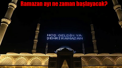 2024 Ramazan ayı ne zaman başlayacak? İlk oruç hangi gün tutulacak?