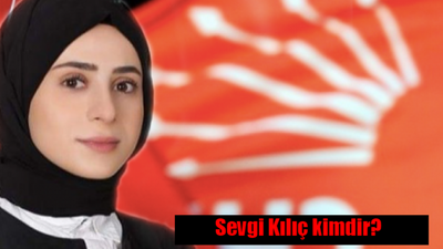 Sevgi Kılıç kimdir? Sevgi Kılıç kaç yaşında, nereli, hangi ilin milletvekili?