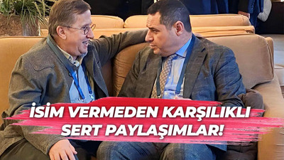 İsim vermeden karşılıklı sert paylaşımlar!