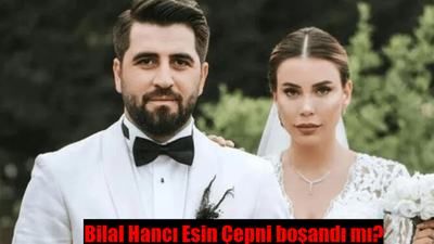 Bilal Hancı Esin Çepni boşandı mı?