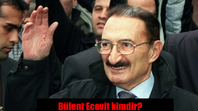 Bülent Ecevit kimdir?