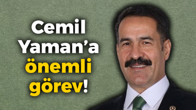 Cemil Yaman’a önemli görev!