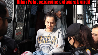 Dilan Polat cezaevinde mi? Dilan Polat cezaevi görüntüleri! Dilan Polat ağladı mı?