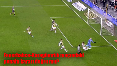 Fenerbahçe Karagümrük maçındaki penaltı kararı doğru mu? İşte Fenerbahçe maçındaki penaltı hakkında yorumlar...