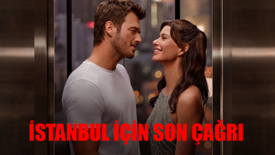 İstanbul İçin Son Çağrı Ne Zaman? Beren Saat Kıvanç Tatlıtuğ İstanbul İçin Son Çağrı İzle Full