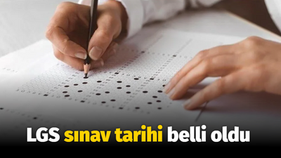 LGS sınav tarihi belli oldu