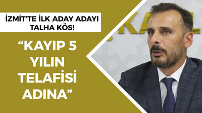 İzmit’te ilk aday adayı Talha Kös! “Kayıp 5 yılın telafisi adına”