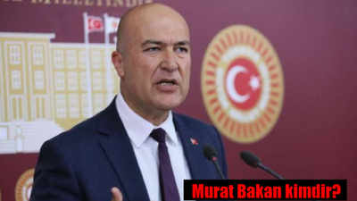 Murat Bakan kimdir? Murat Bakan kaç yaşında, nereli?