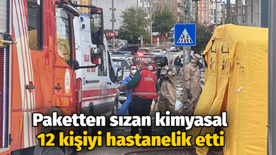 Paketten sızan kimyasal 12 kişiyi hastanelik etti