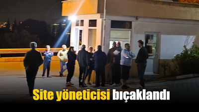 Site yöneticisi bıçaklandı