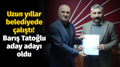 Uzun yıllar belediyede çalıştı! Barış Tatoğlu aday adayı oldu