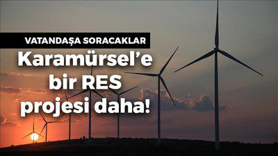 Karamürsel’e bir RES projesi daha!