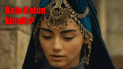 Bala Hatun'un kaç çocuğu var? Kuruluş Osman Tarihte Bala Hatun kimdir?