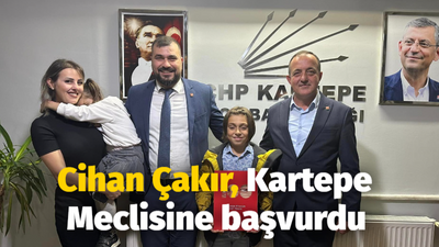 Cihan Çakır, Kartepe Meclisine başvurdu