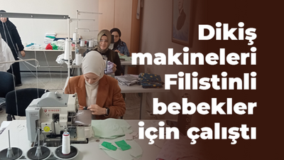 Dikiş makineleri Filistinli bebekler için çalıştı