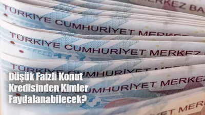 Düşük faizli konut kredisi çıktı mı, ne zaman çıkacak? İlk Evim yeni konut kampanyası faiz oranları ne olacak?