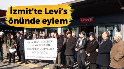 İzmit’te Levi’s önünde eylem