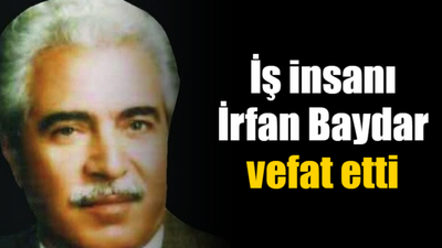 Kocaeli haber - İş insanı İrfan Baydar vefat etti