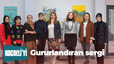 Kocaeli'yi gururlandıran sergi!