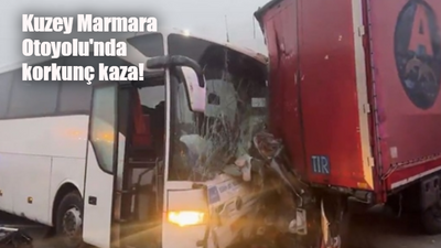 Kuzey Marmara Otoyolu trafik kazasında kaç kişi öldü, kaç yaralı var? 28 Aralık Kuzey Marmara Otoyolu trafik kazasında son durum ne?