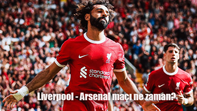 Liverpool Arsenal maçı ne zaman, saat kaçta ve hangi kanalda?