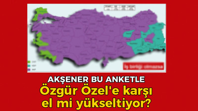 Meral Akşener bu anketle Özgür Özel'e karşı el mi yükseltiyor?