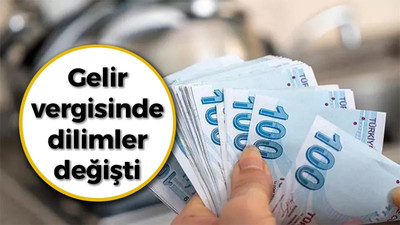 Gelir vergisinde dilimler değişti