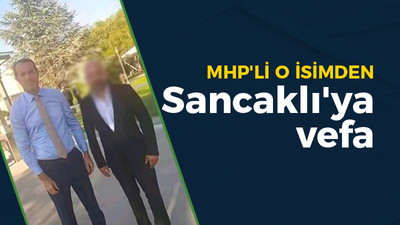 İstifa ettirilen Saffet Sancaklı’ya o MHP’liden vefa paylaşımı