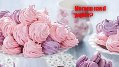 Mereng nedir, nasıl yapılır? İşte mereng tarifi!