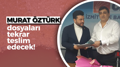 Öztürk dosyaları tekrar teslim edecek!