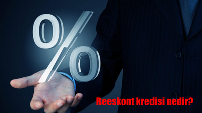 Reeskont kredisi nedir? Reeskont nasıl hesaplanır?