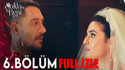 Sakla Beni 6 Bölüm İzle FULL HD TEK PARÇA! Star TV Sakla Beni Son Bölüm Full İzle Youtube