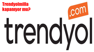 Trendyolmilla kapanıyor mu? Trendyolmilla neden kapanıyor? Trendyolmilla ne zaman kapanacak?