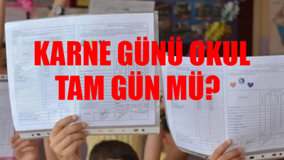 Karne Günü Okul Tam Gün Mü BELLİ OLDU! Karne Günü Kaç Ders İşlenecek? Karne Günü Okullar Yarım Gün Mü? 19 Ocak Karne Günü Programı