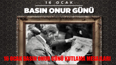 16 Ocak Basın Onur Günü KUTLU OLSUN! Basın Onur Günü Nedir? En Anlamlı Resimli 16 Ocak Basın Onur Günü Kutlama Mesajları