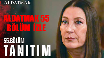 Aldatmak 55 Bölüm İzle KESİNTİSİZ! ATV Aldatmak Son Bölüm İzle 55 Bölüm Tek Parça! Aldatmak 55. Bölüm İzle Youtube Tek Parça