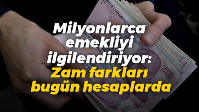 Milyonlarca emekliyi ilgilendiriyor: Zam farkları bugün hesaplarda