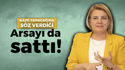 Moğultay'dan Hürriyet'e: "Kafe yapacağına söz verdiği arsayı da sattı"