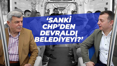 Sanki CHP’den aldı belediyeyi?