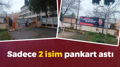 Sadece 2 isim pankart astı