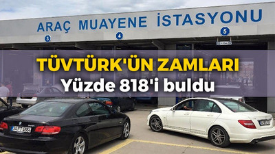 TÜVTÜRK'ün araç muayene zamları yüzde 818'i buldu! Olacak iş değil...